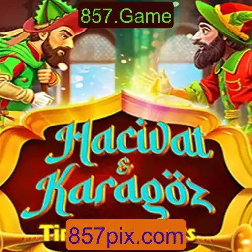 HacivatandKaragoz: Explorando o Fascinante Mundo do Jogo 857.Game