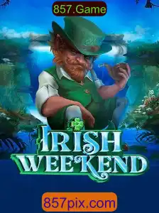 Descubra o Mundo de IrishWeekend: A Nova Sensação de 857.Game
